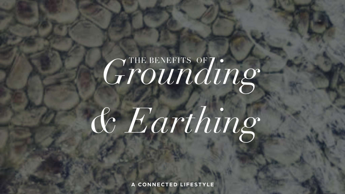 15 Benefits of Grounding & Earthing